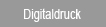 Digitaldruck